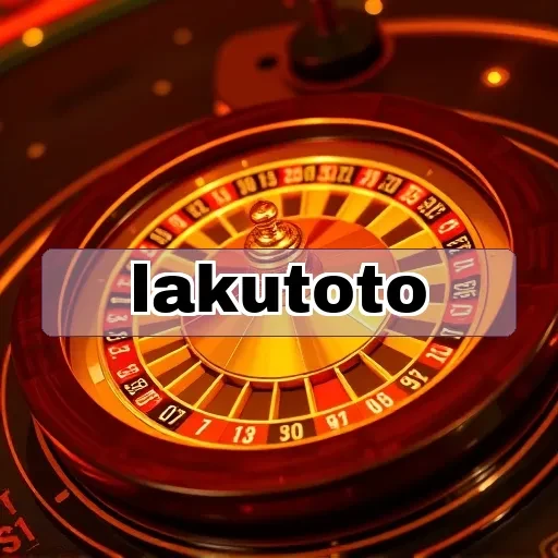 lakutoto: Temukan Keunggulan Permainan Online yang Menarik